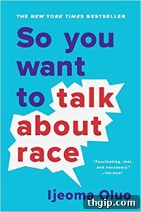 Our Handpicked Anti-Racism Reads 3 Book cover for So You Want to Talk About Race by Ijeoma Oluo