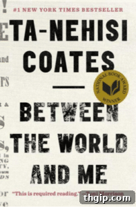 Our Handpicked Anti-Racism Reads 4 Book cover for Between the World and Me by Ta-Nehisi Coates