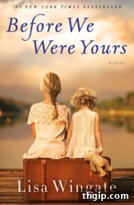 20 Books Our Literary Journey of 2020 17 Before We Were Yours book cover