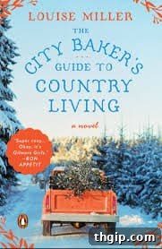 20 Books Our Literary Journey of 2020 18 The City Baker’s Guide to Country Living book cover