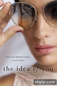 The Idea of You book cover, a romance novel by Robinne Lee